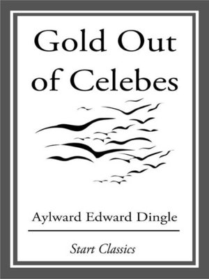 cover image of Gold Out of Celebes